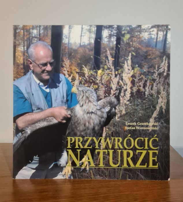 Przywrócić naturze - Książka