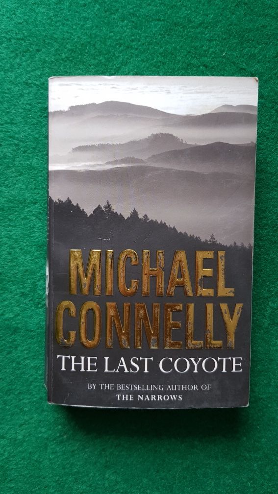 Michael Connelly The last Coyote
