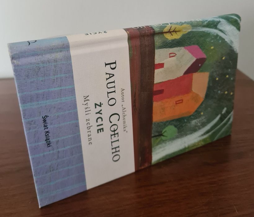 Życie. Myśli zebrane - Paulo Coelho