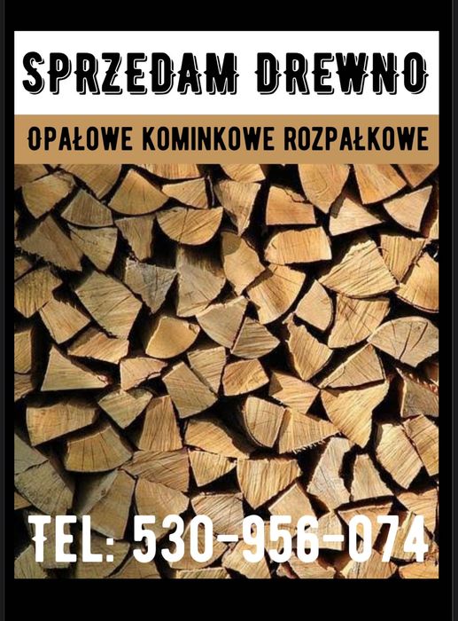 DREWNO opałowe/kominkowe/rozpałkowe