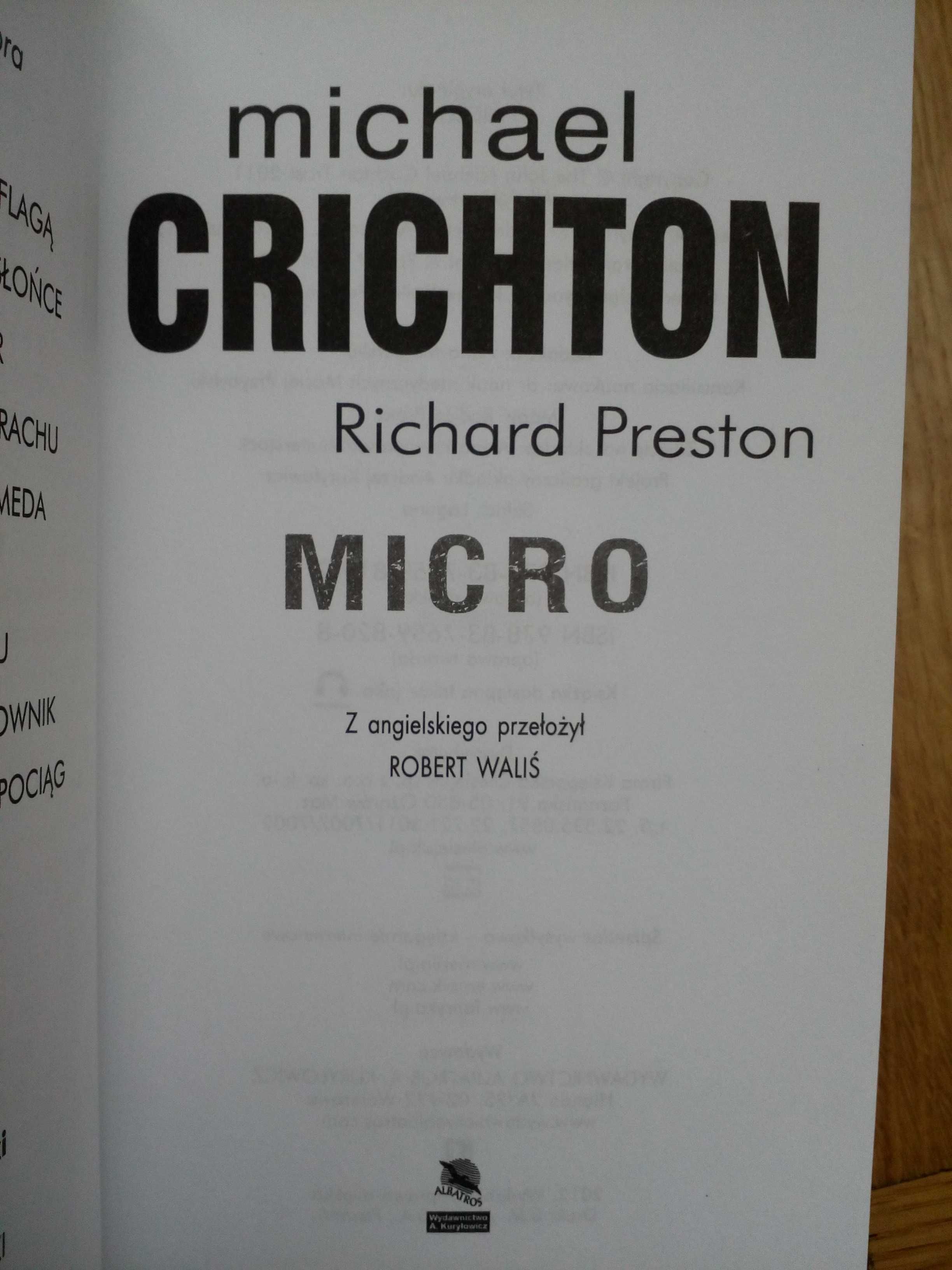 Michael Crichton – Micro - thriller s-f, jak NOWA