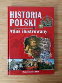 Książka " Historia Polski" atlas ilustrowany