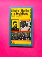 Oliveira Martins e o Socialismo - Augusto Silva