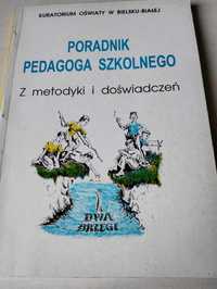 Poradnik pedagoga szkolnego  pod red. A. Pająka