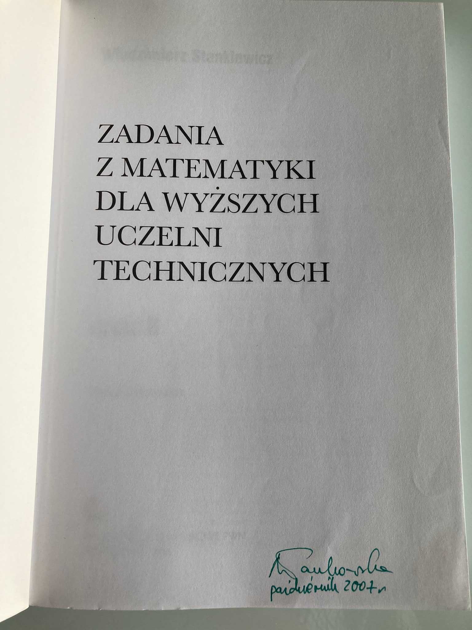 Zadania z matematyki część A B dla wyższych uczelni technicznych