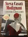 Mister Gregory de Sveva Casati Modignani