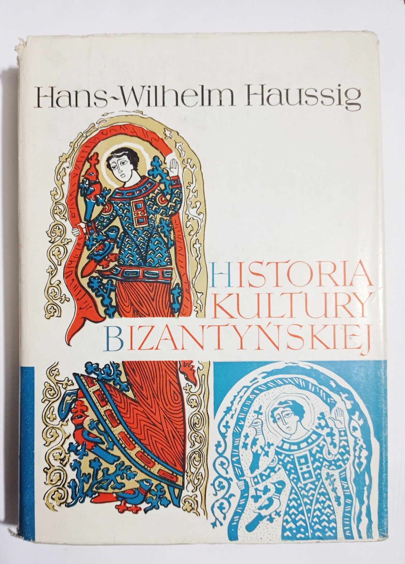 Hans Wilhelm haussig historia kultury bizantyjskiej P7