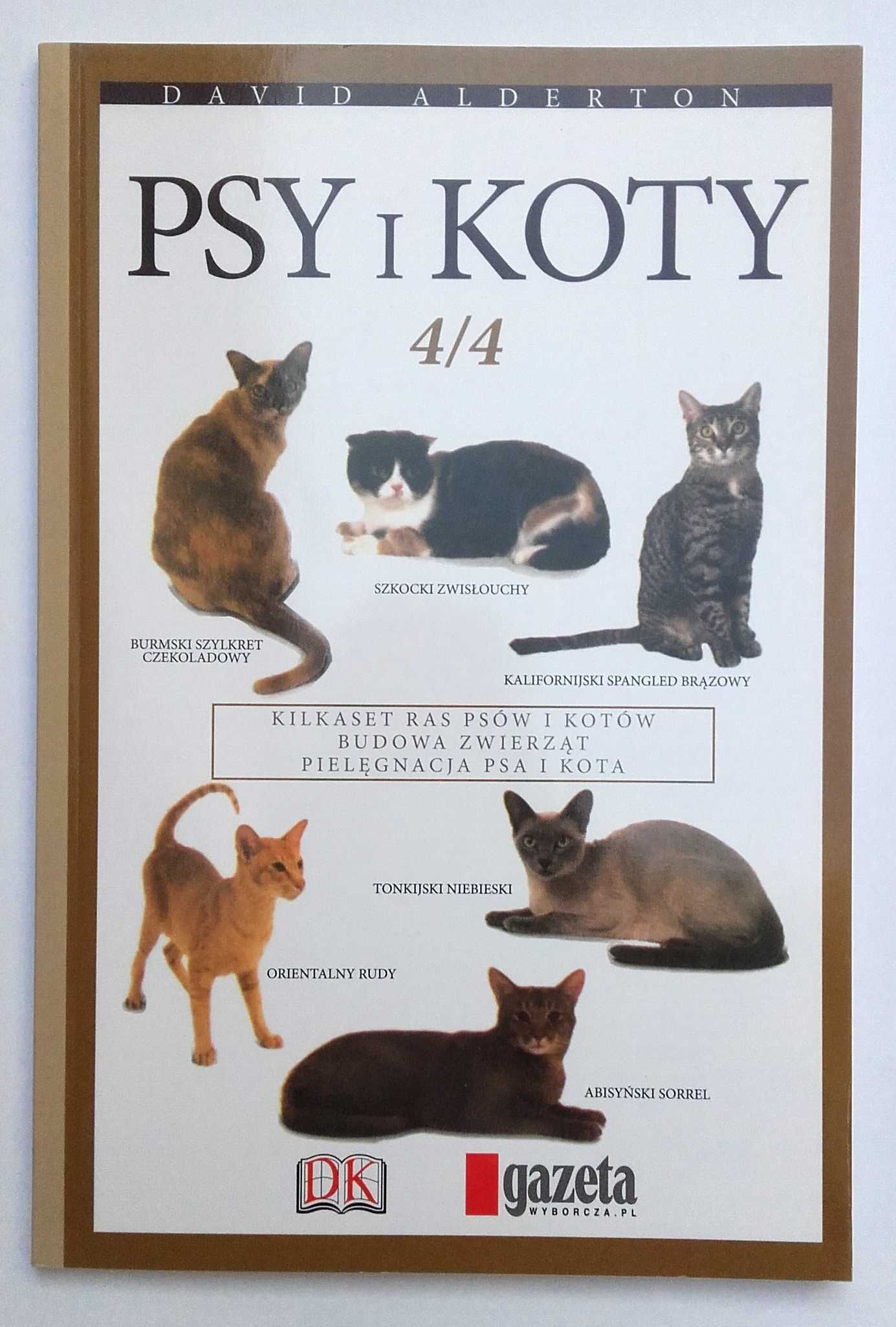 Psy i koty - David Alderton Gazeta Wyborcza rasy opieka 3 tomy