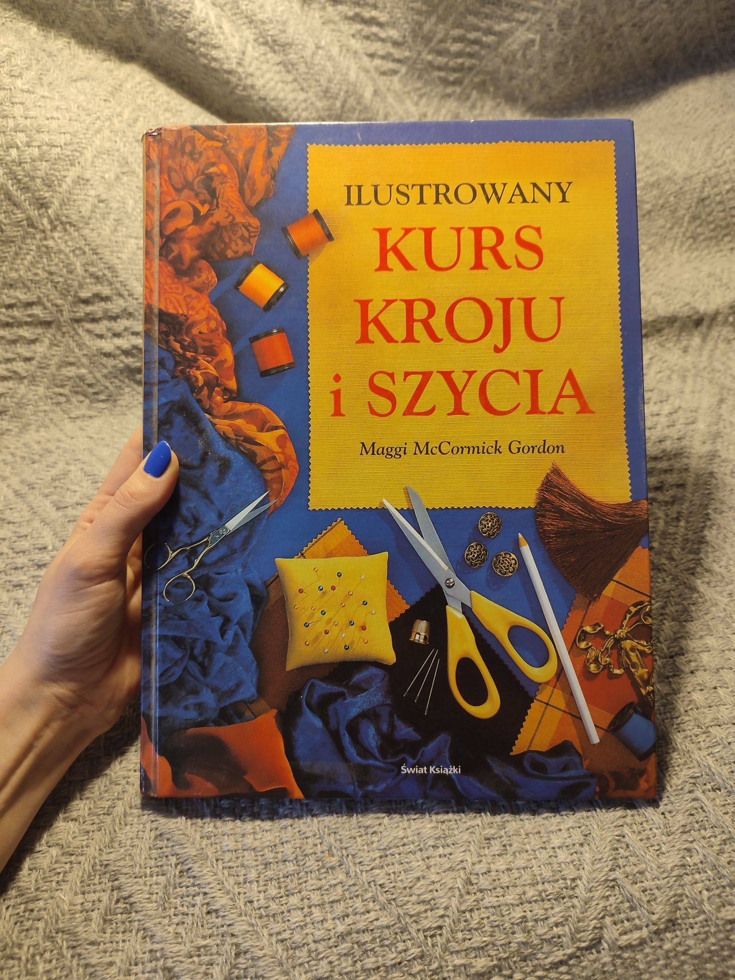Ilustrowany kurs kroju i szycia Maggi McCormick Gordon