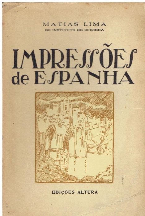330 - Impressões de Espanha de Matias Lima