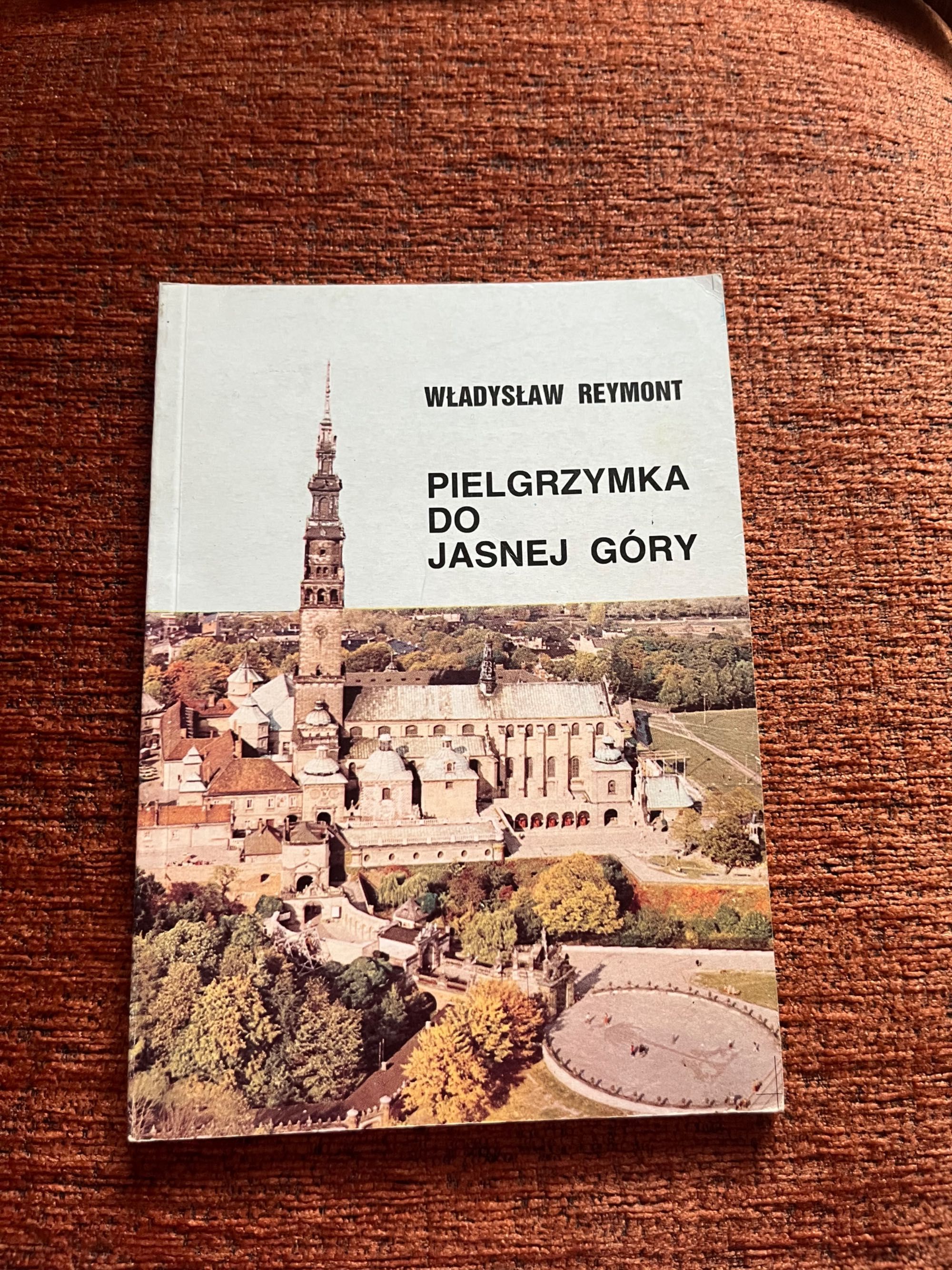 „Pielgrzymka do Jasnej Góry” Władysław Reymont