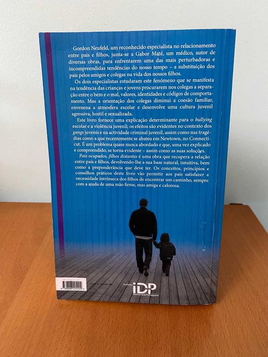 Pais Ocupados Filhos Distantes - Gordon Neufeld, Gabor Maté