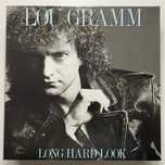 Long Hard Look Lou Gramm [stan: EX] e1