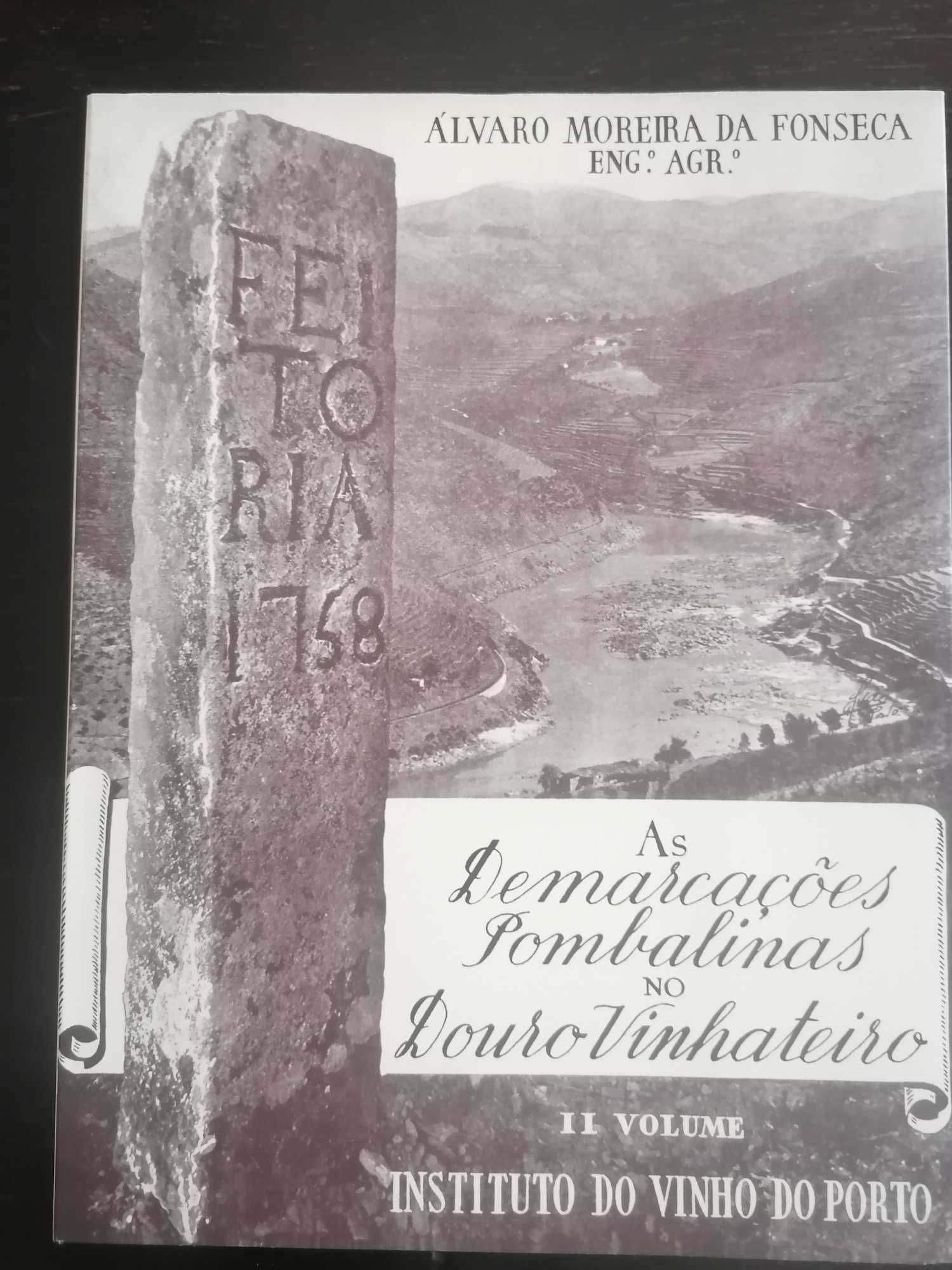 As Demarcações Pombalinas no Douro Vinhateiro