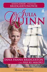 Bridgertonowie. Inna panna Bridgerton... - Julia Quinn