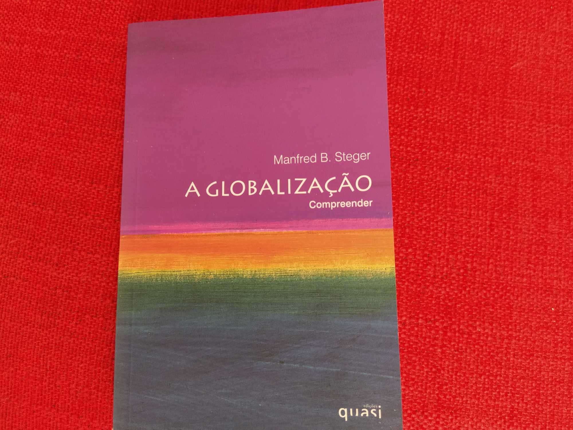 A Globalização - Manfred B. Steger