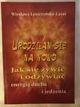 Urodziłam się na nowo Leszczyńska-Lazar