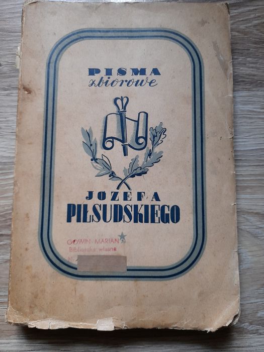 Przedwojenna ksiazka z 1937r Pisma cz1 J.Pilsudzkiego