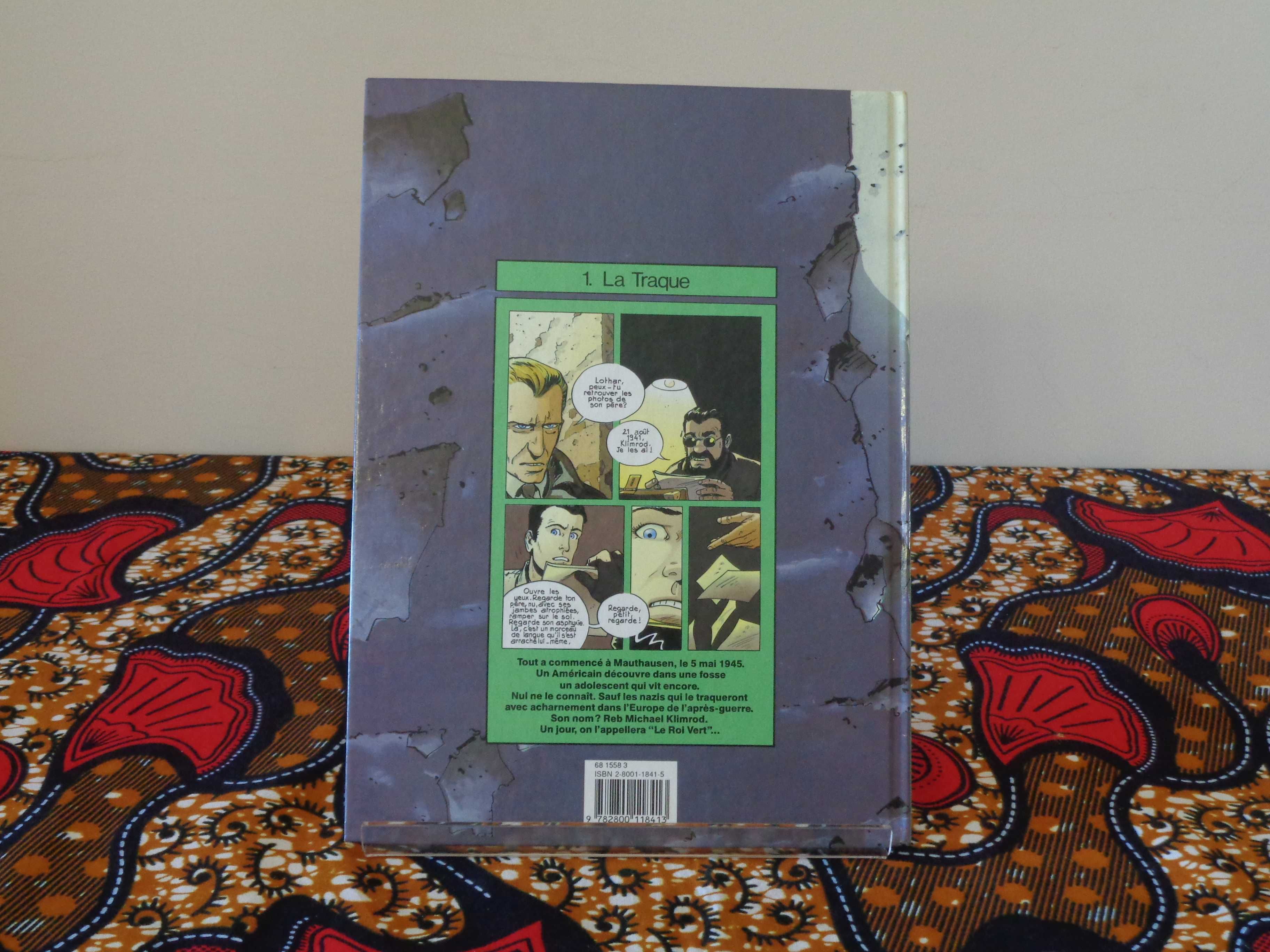 Le Roi Vert, La Traque. Vol 1. Dupuis. 1991. Portes Inclusos.