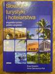 Słownik turystyki i hotelarstwa. Ewa Dziedzic