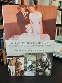Maryann Burk Carver - A Portrait of my marriage to Raymond Carver