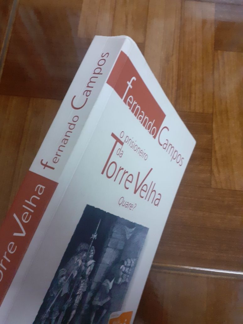 Fernando Campos, o prisioneiro da Torre Velha
