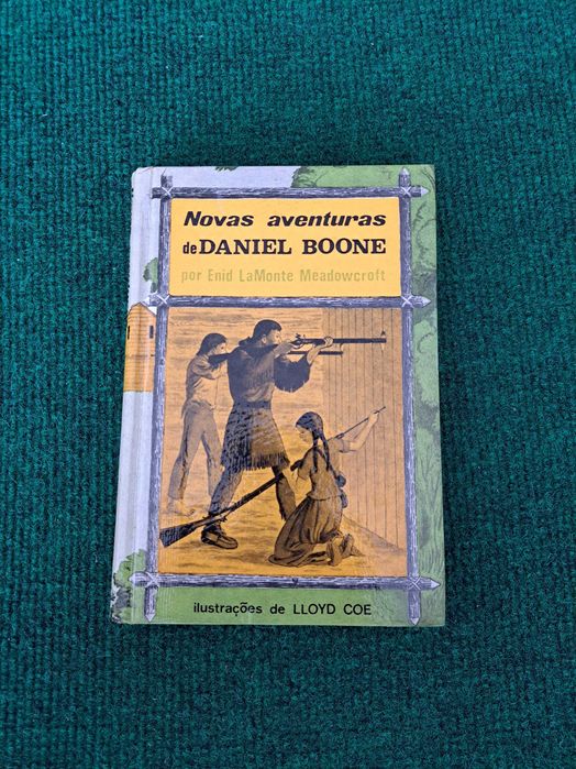 Novas aventuras de Daniel Boone - Enid LaMonte Meadowcroft