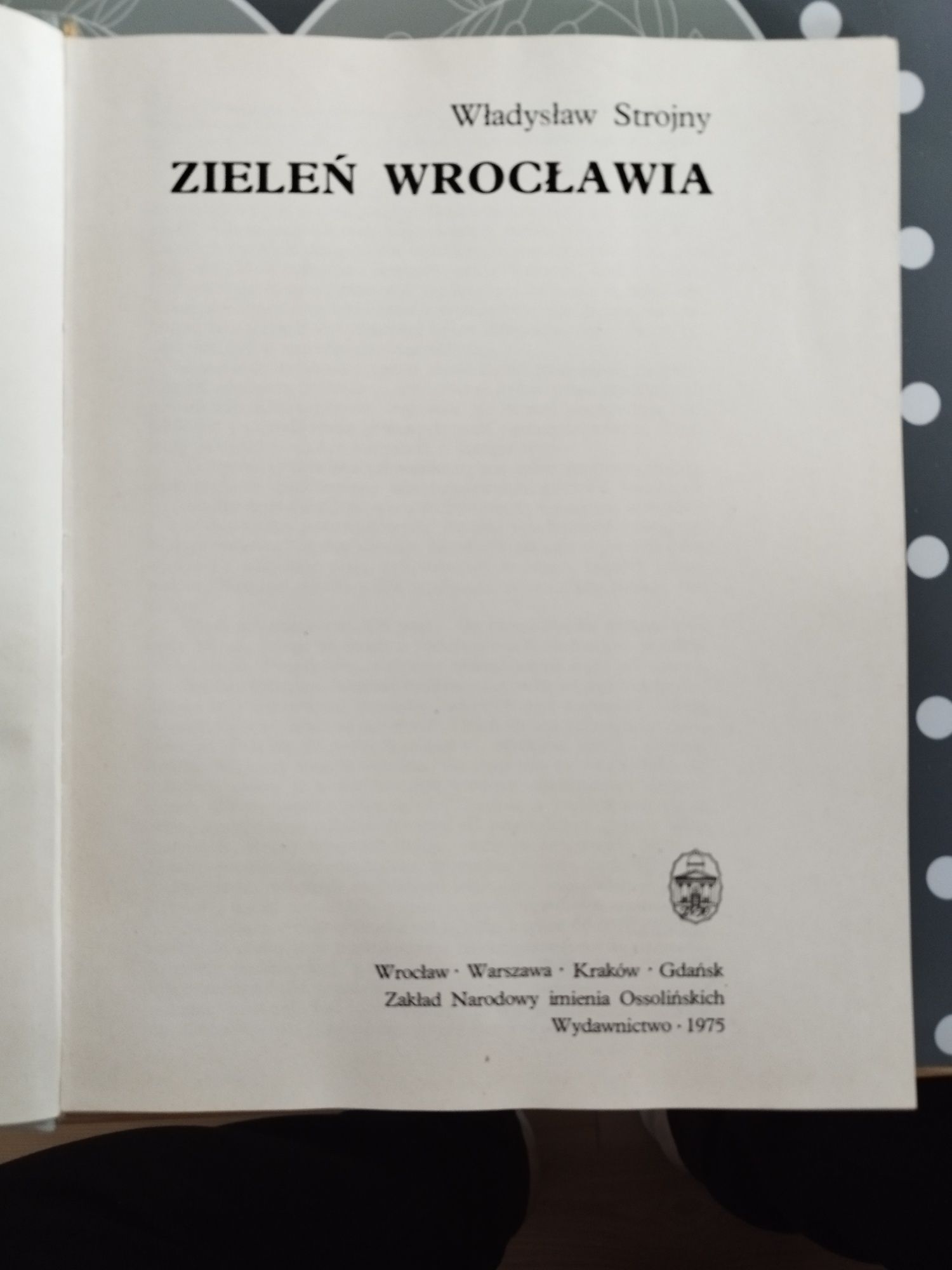 Książka PRL Zieleń Wrocławia 1975