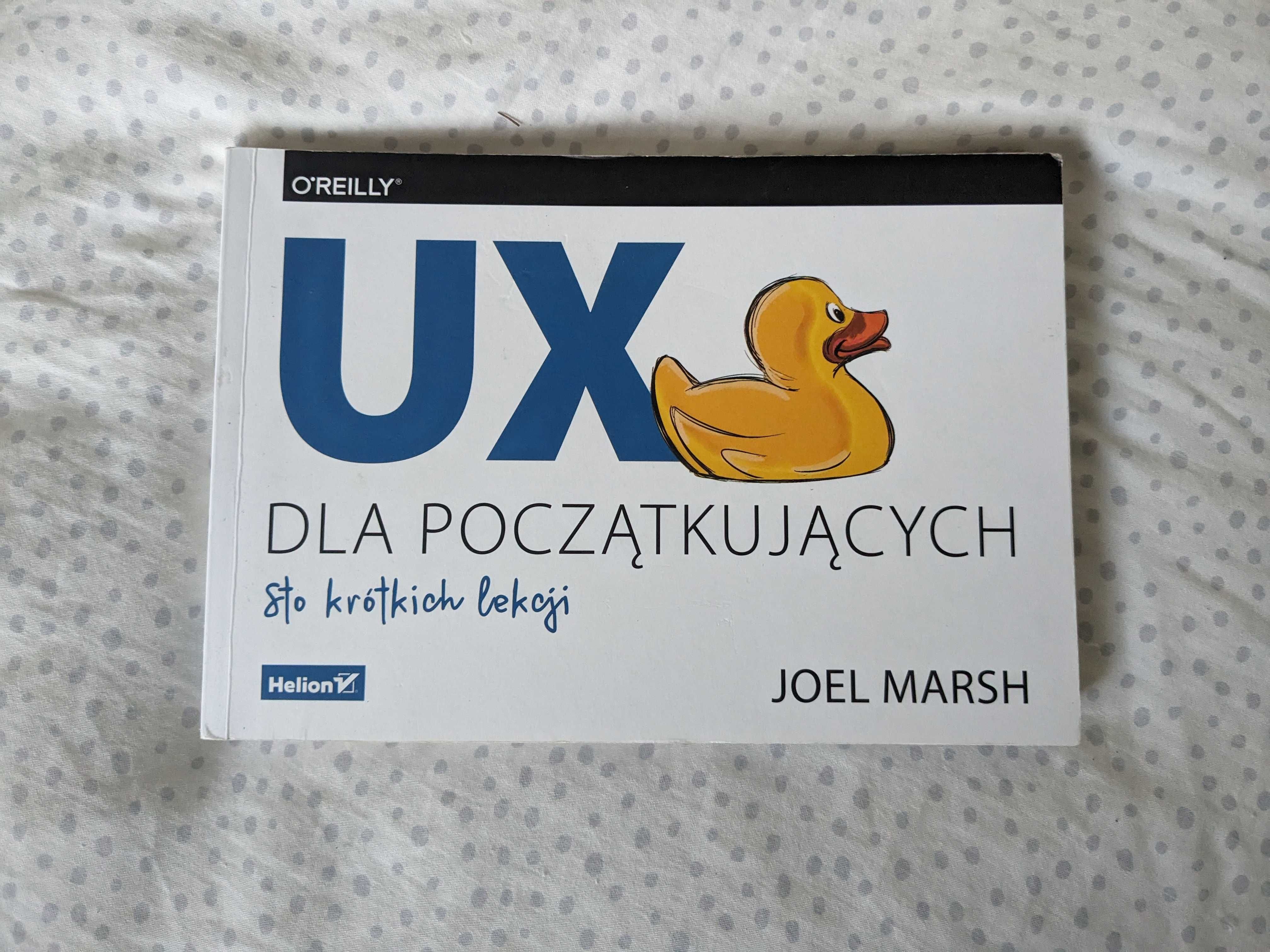 UX dla początkujących Sto krótkich lekcji Joel Marsh