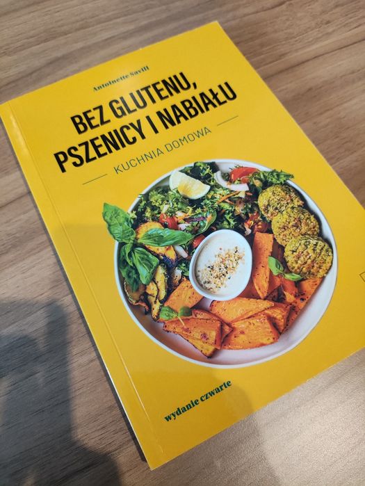 Bez glutenu, pszenicy i nabiału. Kuchnia domowa - Antoinette Savill