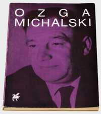Poezje Wybrane Józef OZGA MICHALSKI