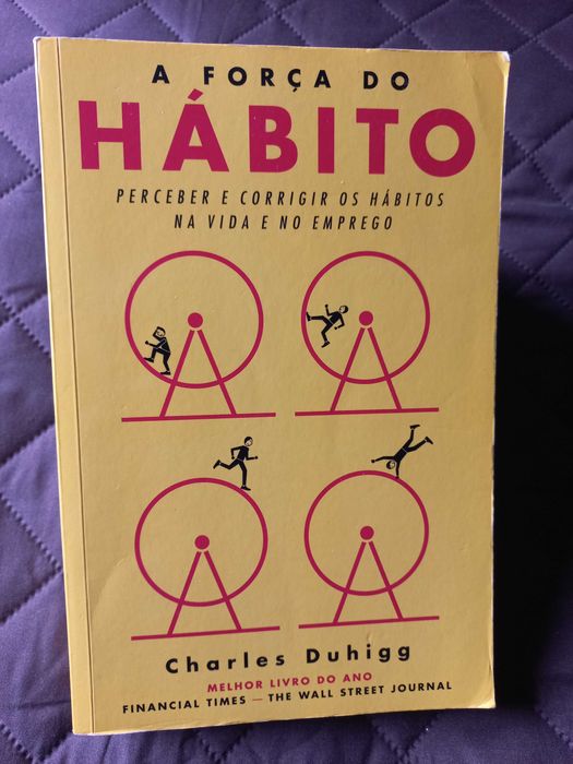 A Força do Hábito - Charles Duhigg