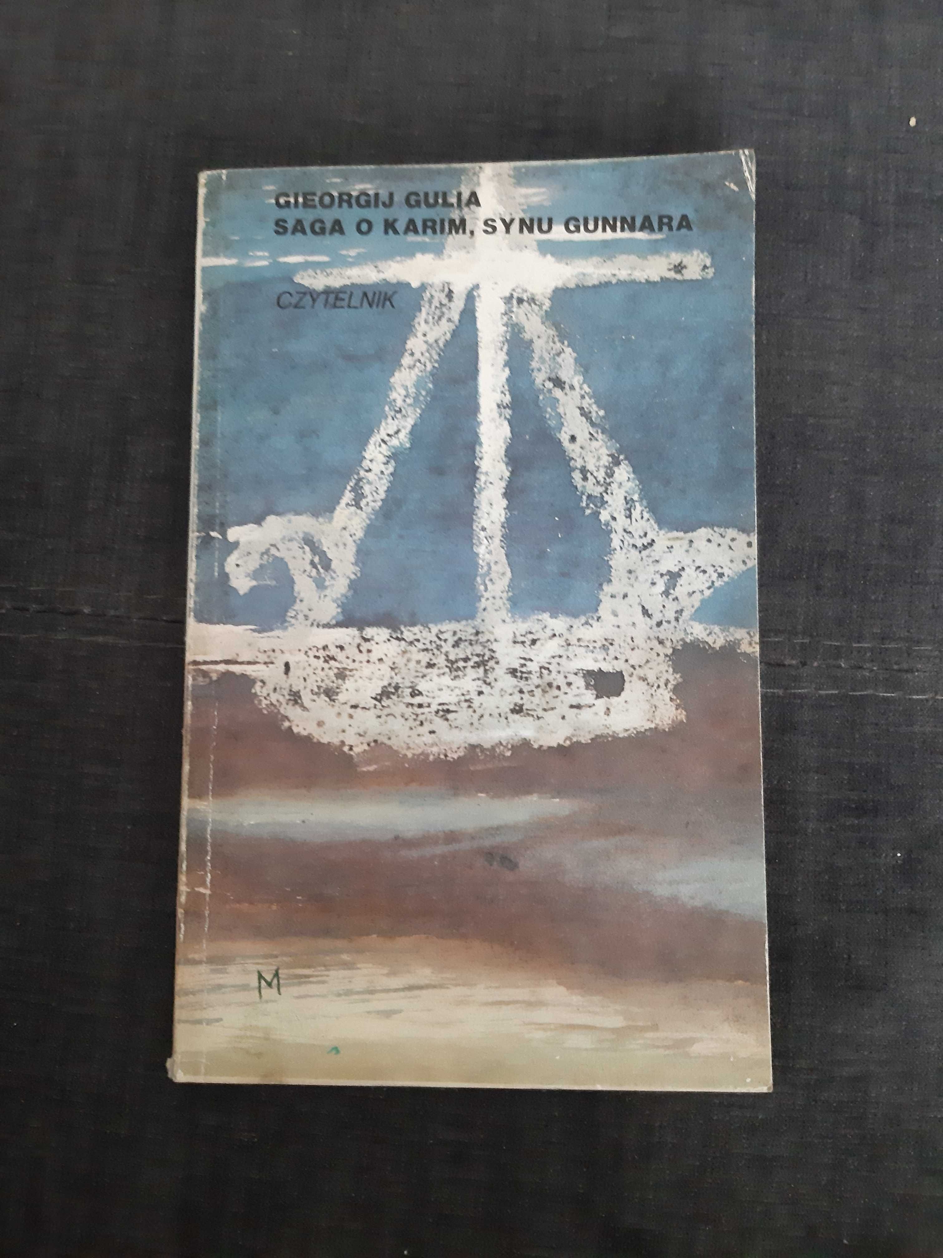 G. Gulia " Saga o Karim, synu Gunnara "