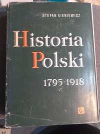 "Historia Polski 1795 - 1918" Stefan Kinkiewicz