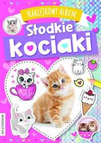 Naklejkowy album Słodkie kociaki - praca zbiorowa