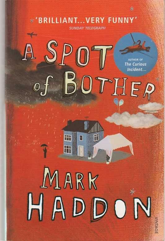 A spot of bother-Mark Haddon-Vintage