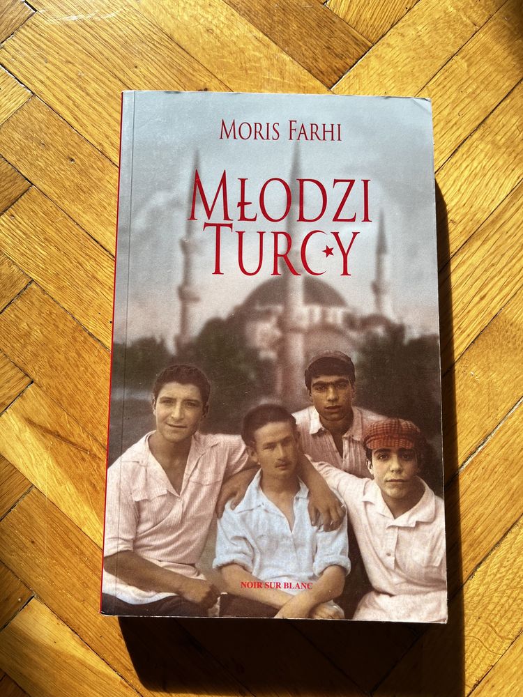 Młodzi Turcy Moris Farhi