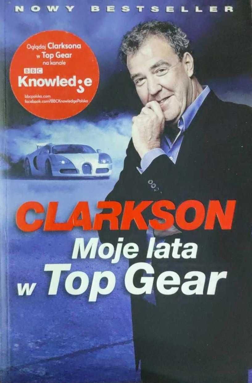 Moje lata w Top Gear - Jeremy Clarkson