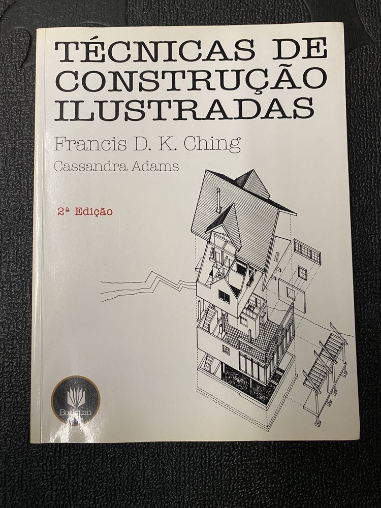 Livro Arquitetura: Técnicas de Construção Ilustradas - Francis D. K. Ching 2.a Edição 2001
