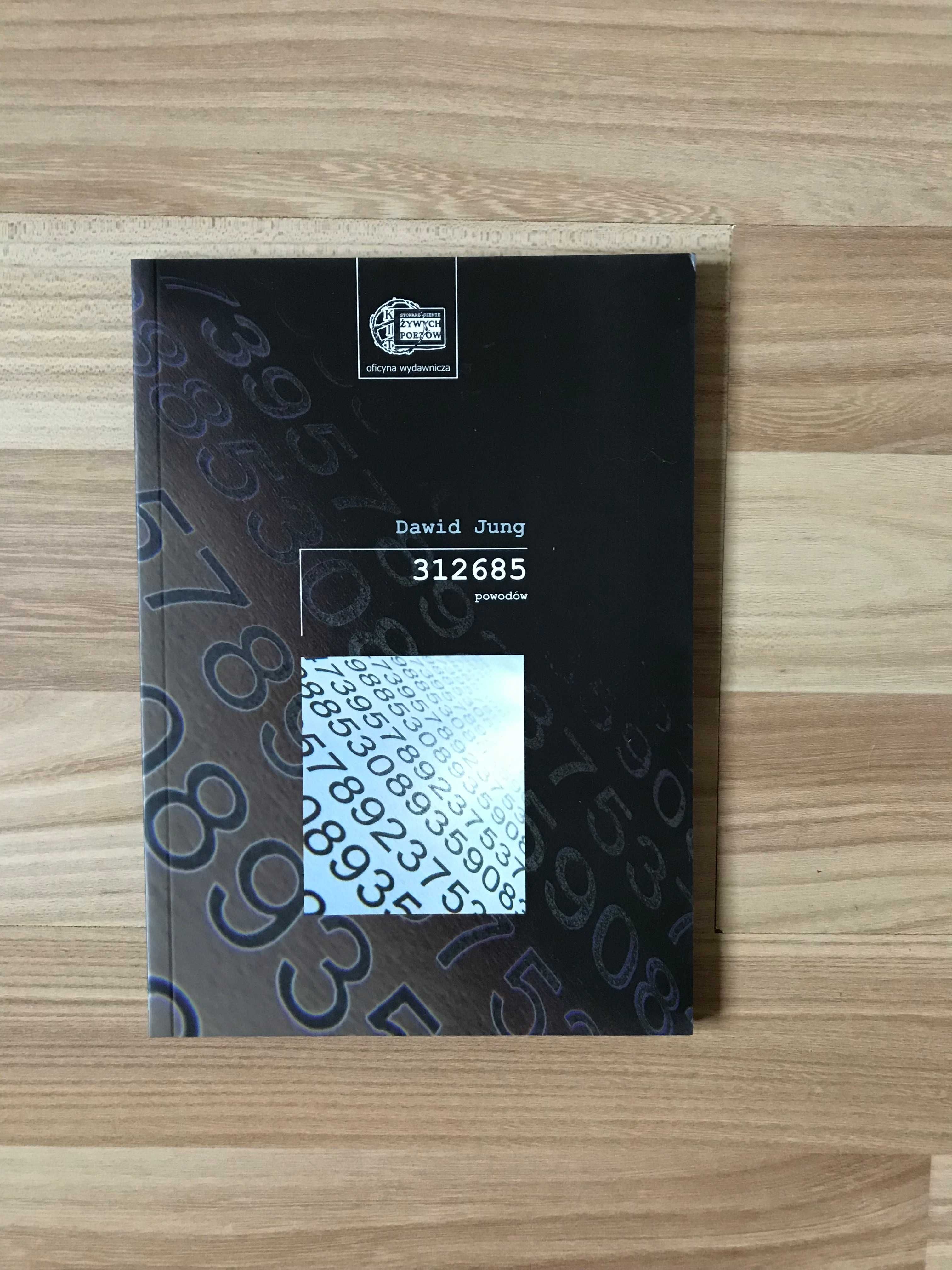 /Polska poezja współczesna/ Dawid Jung  312685 powodów