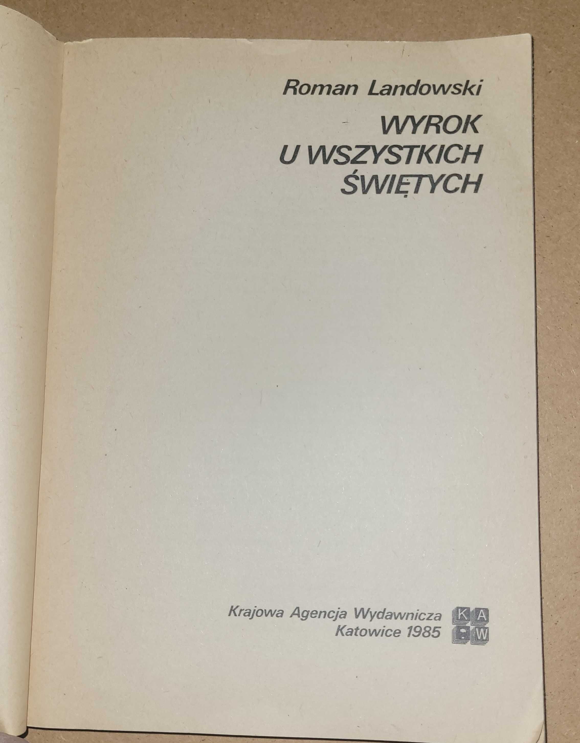 Wyrok u wszystkich świętych Roman Landowski