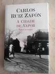 A Cidade de Vapor - Todos os Contos de Carlos Ruiz Zafón