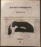 Alexandre Melo - Julião Sarmento