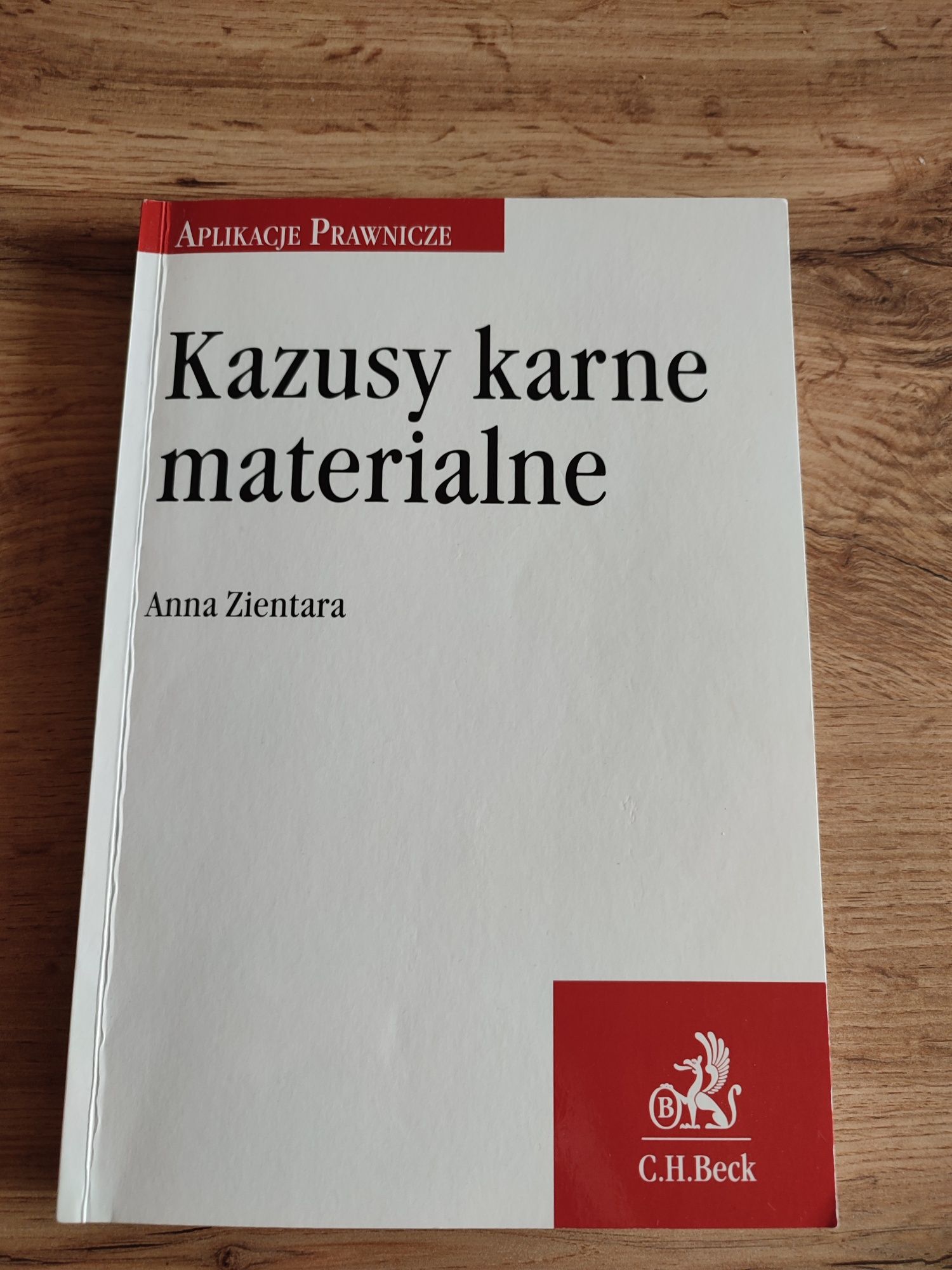 Anna Zientara Kazusy karne materialne