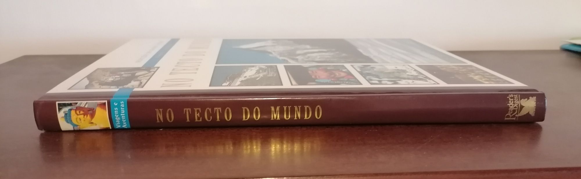 Enciclopédia Viagens e Aventuras "No tecto do Mundo"