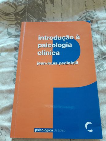 Introdução à Psicologia Clínica - Jean-Louis Pedinielli