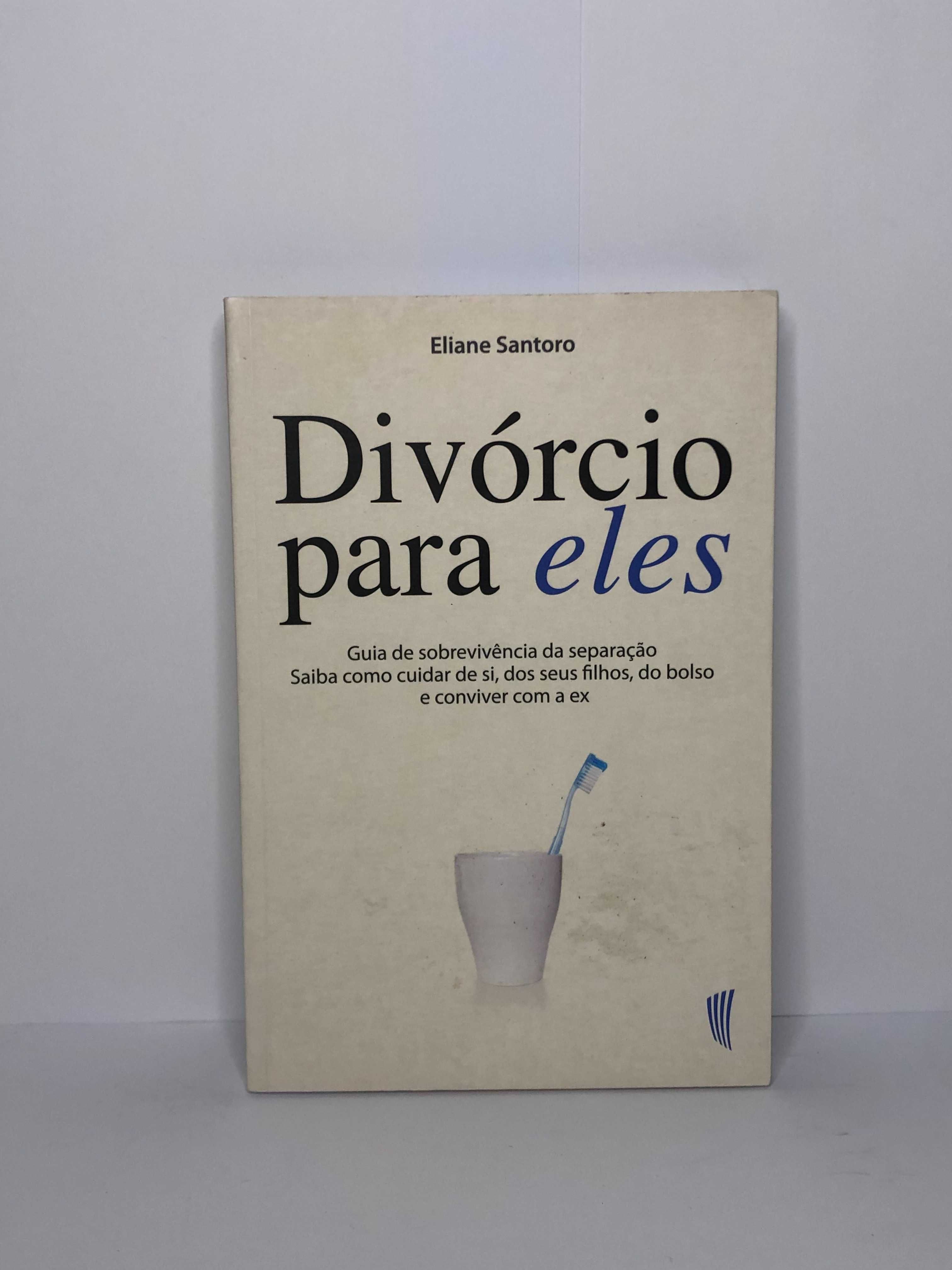 Divórcio para Eles de Eliane Santoro