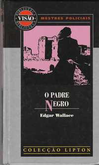 Edgar Wallace - O Padre Negro
