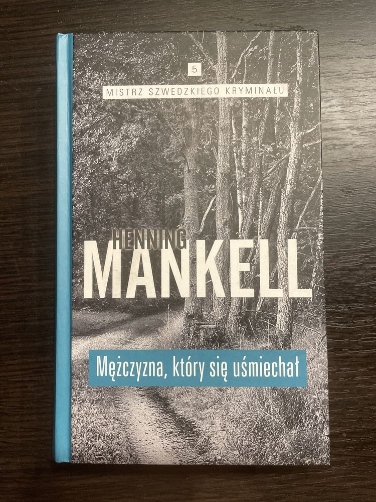 Mężczyzna, który się uśmiechał. H Mankell