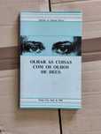 Livro "Olhar as coisas com os olhos de deus" - Zeferino Barros